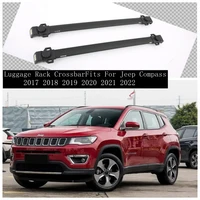 fits for jeep compass 2017 2018 2019 2020 2021 2022 high quality aluminum alloy car roof racks luggage rack crossbar