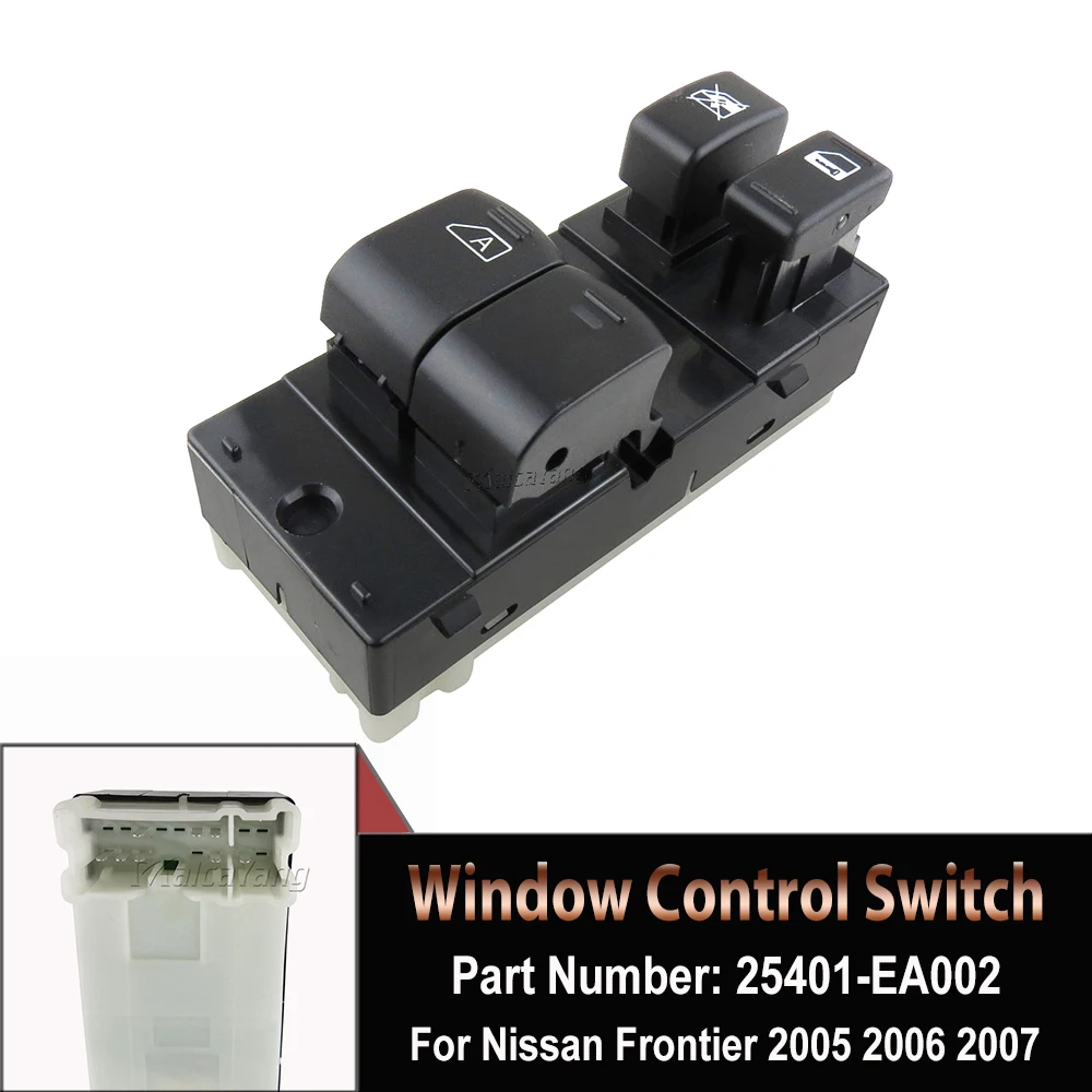 

25401-EA002 25401EA002 Front Left Driver Side Eletric Master Power Window Switch For Nissan Frontier Altima Coupe 2005-2007