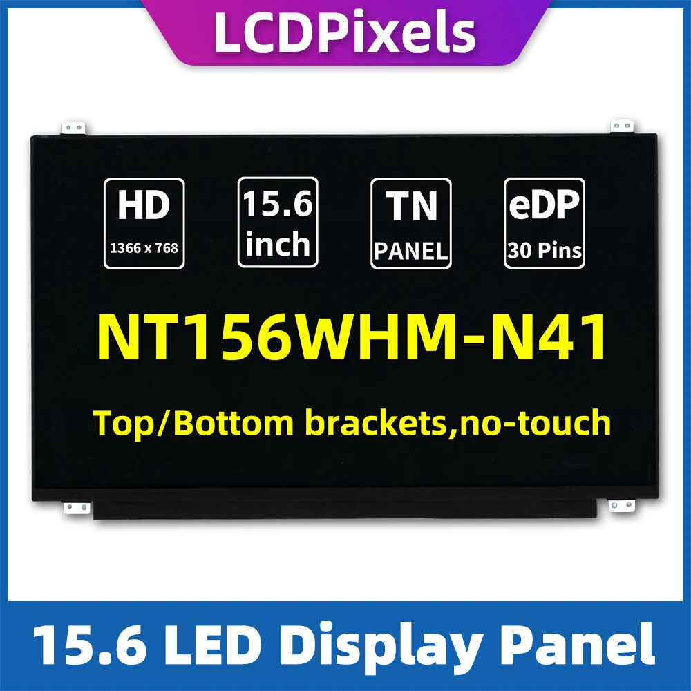 

Экран LCDPixels NT156WHM-N41 HD 1366*768 тонкий TN 30pin без сенсорного экрана для ноутбука 15,6 дюйма