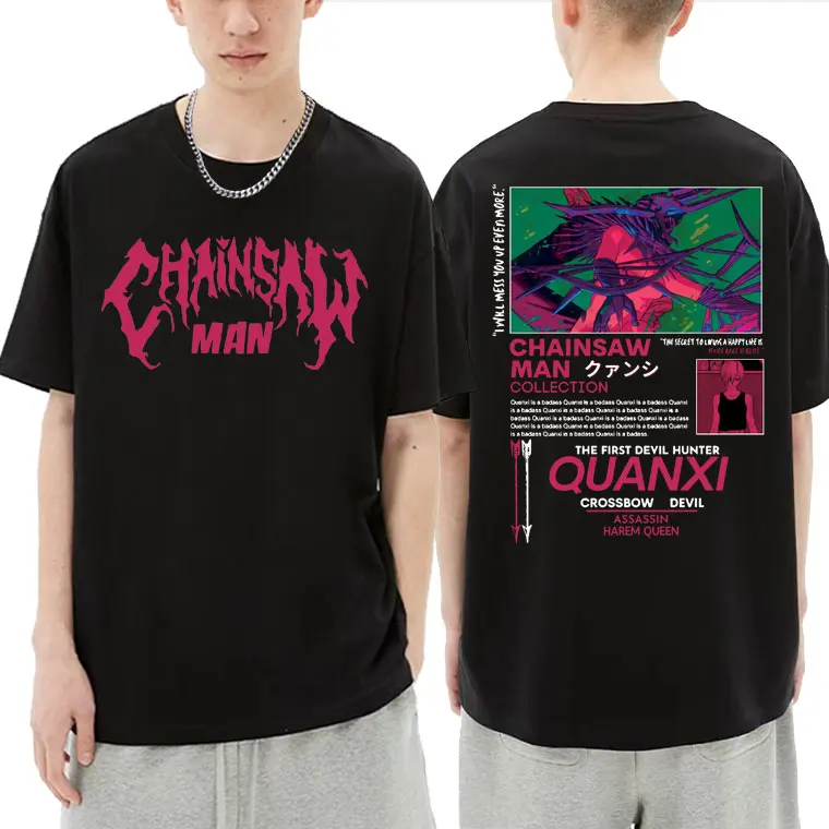 

Anime Chainsaw Man Quanxi T Shirt Cool Unisex Cotton T-Shirts Oversized Streetwear Men Women Funny Manga Graphic Print Tee Shirt