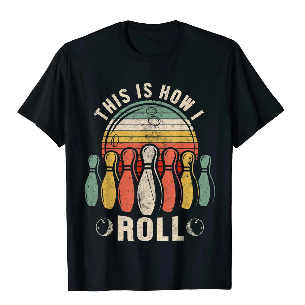 

This Is How I Roll Retro Bowling Bowler Funny Gift T-Shirt Customized T-Shirts For Men Cotton Tops Tees Oversized Streetwear
