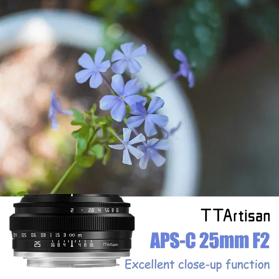 Объектив для портретной фотокамеры TTArtisan 25 мм F2.0 APS-C MF Sony A6000 A7RIII A7S Fuji X-A1 XT-100 Nikon Z6 ZFC