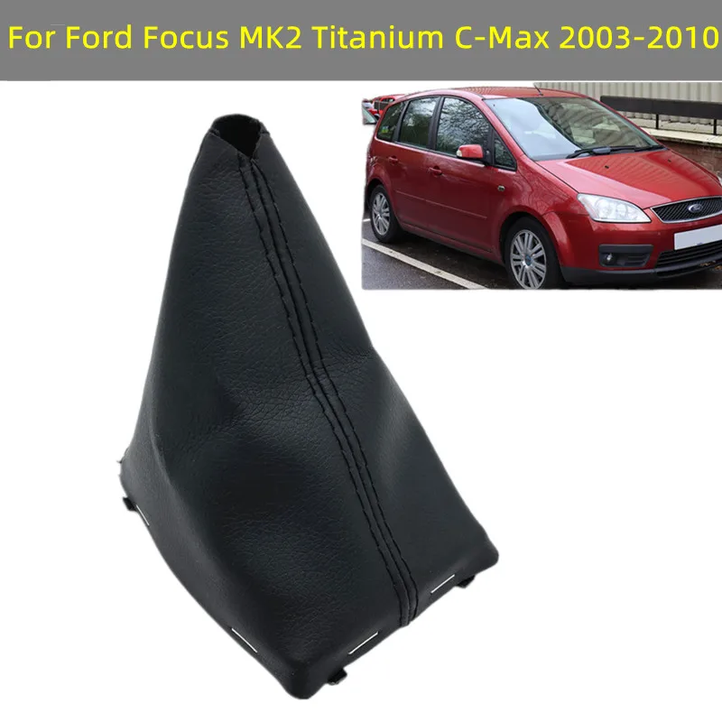 Gear Shift Knob Speed Pen Gaiter Boot Cover Case For Ford Focus MK2 Titanium C-Max 2003 2004 2005 2006 2007 2008 2009 2010