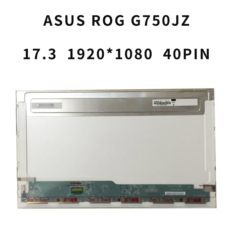 

17.3" Laptop Matrix For Asus ROG G750JZ LCD Screen FHD 1920X1080 40 Pins Panel Replacement