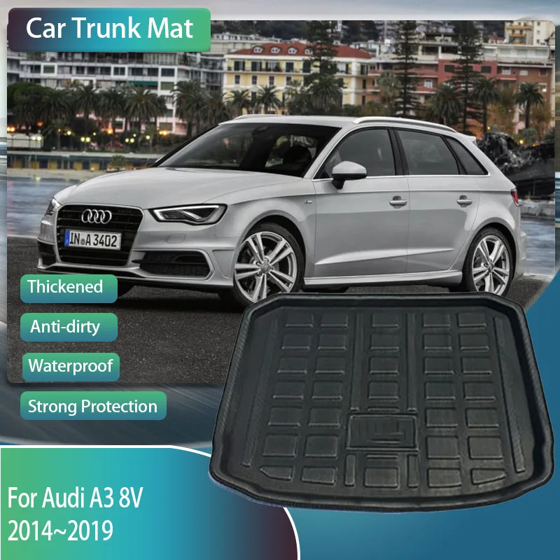 

Car Trunk Storage Pads For Audi A3 8V 2014~2019 Hatchback Waterproof Boot Covers Carpets Cargo Tray Trunk Mats Carro Accessories