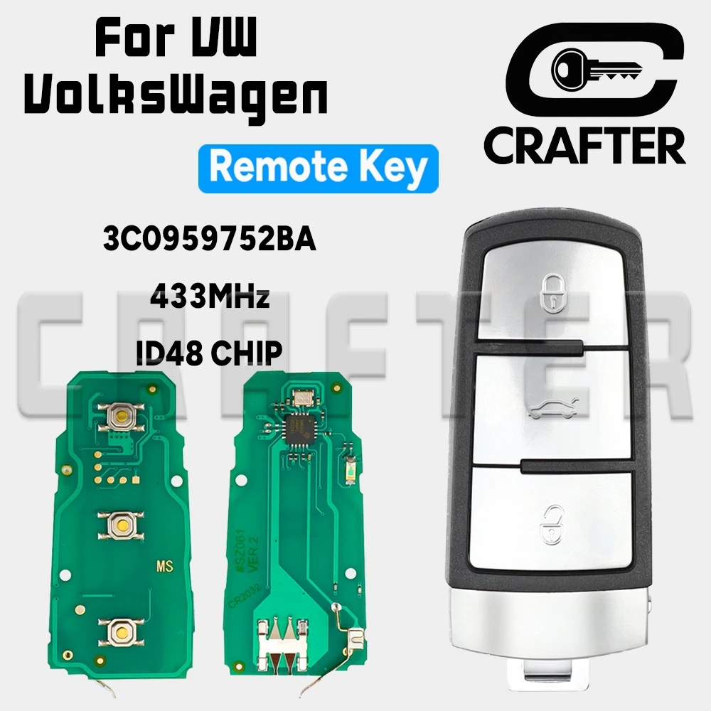 

Ключ Crafters Автомобильный дистанционный ключ 3C0959752BA ID48 Чип 433 МГц Для VW VolksWagen Passat B6 3C B7 Magotan CC Half Smart Remote Key
