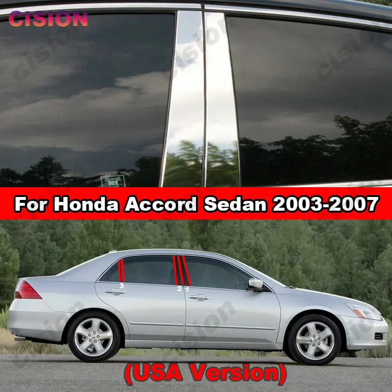 

For Honda Accord Sedan 2003-2007 Stainless Steel Chrome B C Pillar Post Cover Trim Car Door Window Center Middle Column Styling