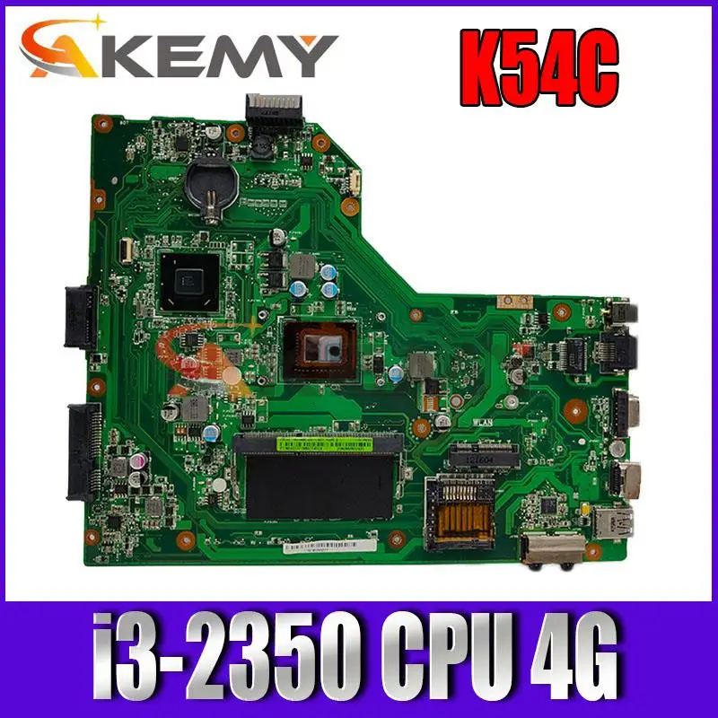 

Материнская плата AKEMY K54C для ноутбука ASUS X54C оригинальная материнская плата 4GB-RAM i3-2350 ЦП