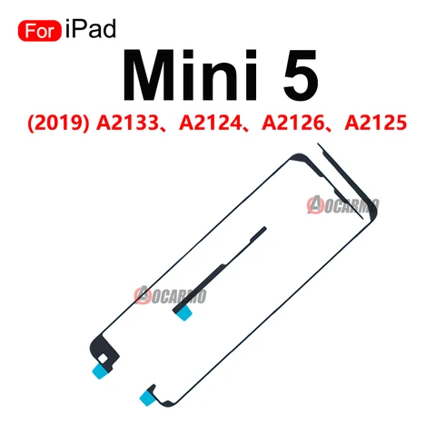 Клейкий стикер для переднего ЖК-экрана iPad Mini 2 3 4 5 series MIni2 Mini4 2013 A1489 2014 A1559 2015 A1538 2019 A2125