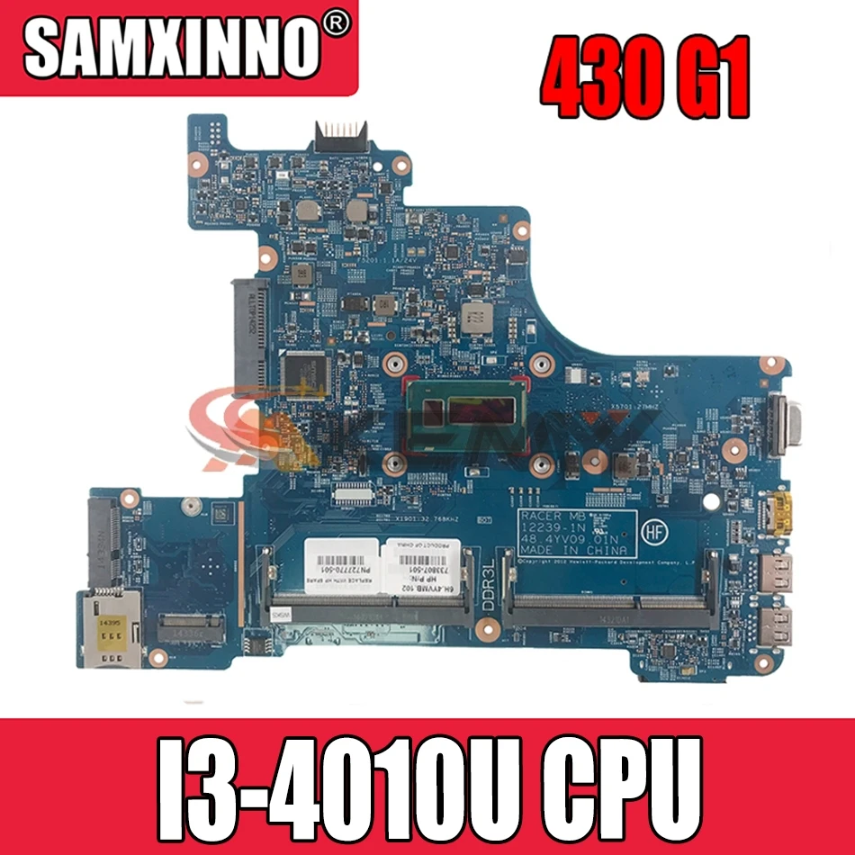 

Akemy 727769-001 727769-501 727769-601 48.4YV10.011 Main board For HP Probook 430 G1 Laptop motherboard SR16Q I3-4010U