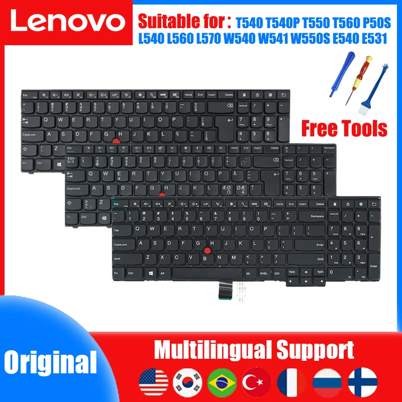 

For Lenovo ThinkPad T540 T540P T550 T560 P50S L540 L560 L570 W540 W541 W550S E540 E531 Notebook keyboard US BR FR RU TR KR NENA