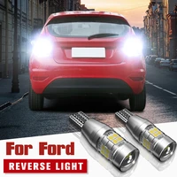 2pcs led reverse light backup blub lamp w16w t15 921 canbus for ford c max 2 fiesta 5 6 7 focus 3 4 fusion galaxy kuga mondeo