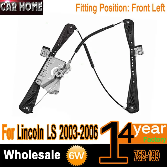 

2003-2006 For ford Lincoln LS Passengers Front Left Power Window Lift Regulator 4W4Z-5423209-AA, 4W4Z5423209AA