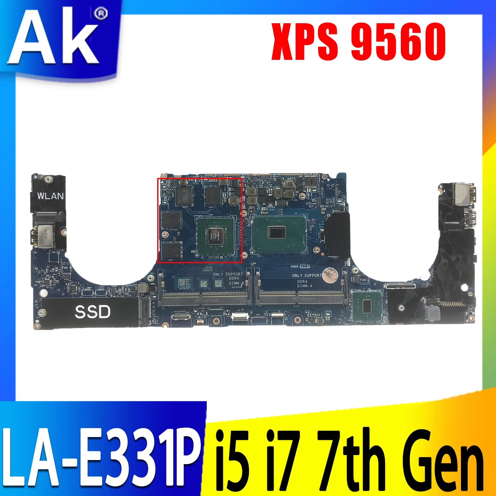 

For DELL XPS 9560 Notebook Mainboard 0YNW9J 04GXH1 LA-E331P N17P-Q1-A2 Laptop Motherboard w/ i5 i7 6th Gen or 7th Gen CPU 0HW7C4