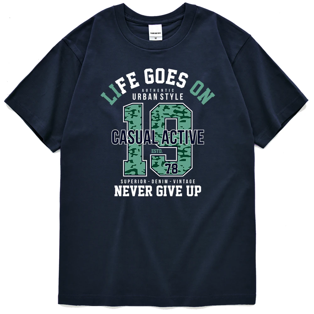 

Life Goes On Urban Style 1987 Never Give Up Print Man Short Tees Fit Fashion Tshirts Casual Cool Tops Street Sport Mens T-Shirts