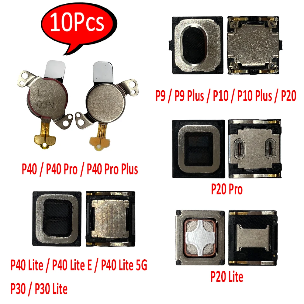 

10Pcs/Lot，Original Ear Earpiece Speaker Flex Cable For Huawei P9 P10 P20 P30 Lite P40 Pro Plus Lite E Earphone Top Receiver