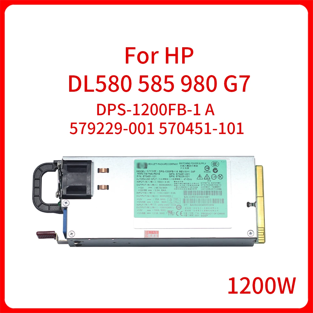 

Original 1200W DPS-1200FB-1 A 570451-101 579229-001 Graphics Card for Mining PSU for HP DL580 585 980 G7 PSU Server Power Supply