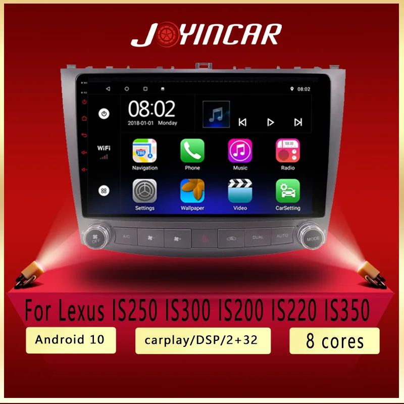 

carplay car radio Android 10 10.1'' DVD player for Lexus IS250 IS300 IS200 IS220 IS350 2005-2012 Stereo Head Unit GPS Navigation