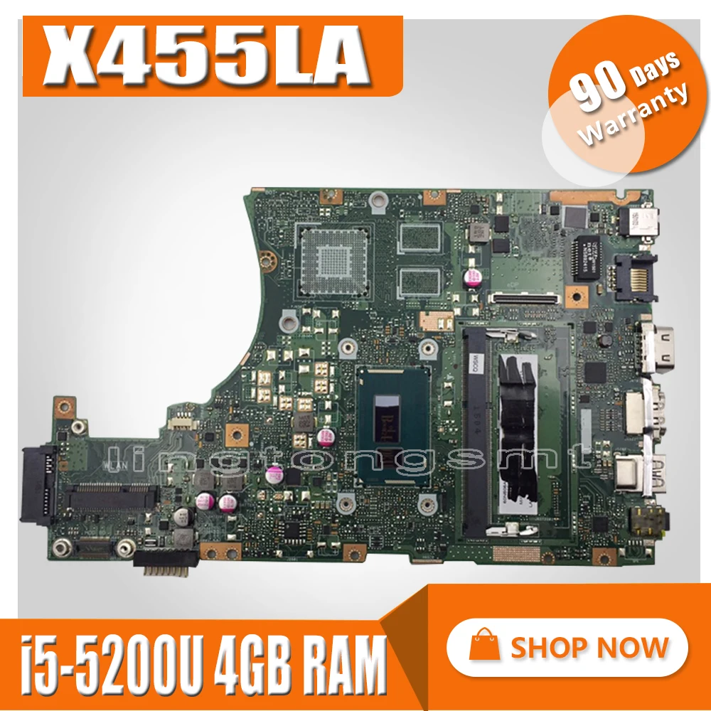 

AKEMY X455LA Laptop Motherboard For Asus X455LAB X455LJ X455LD X455LF X455LB Mainboard 100% test Ok i5-5200 CPU 4GB RAM