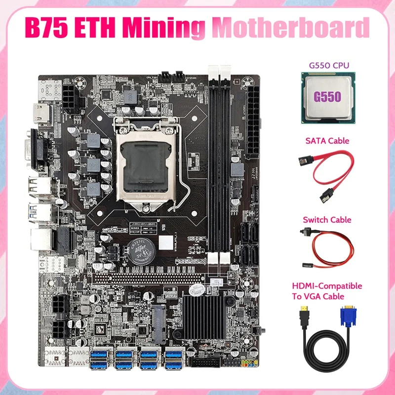 B75 ETH Mining Motherboard 8XPCIE To USB+G550 CPU+HD To VGA Cable+SATA Cable+Switch Cable LGA1155 B75 USB Motherboard