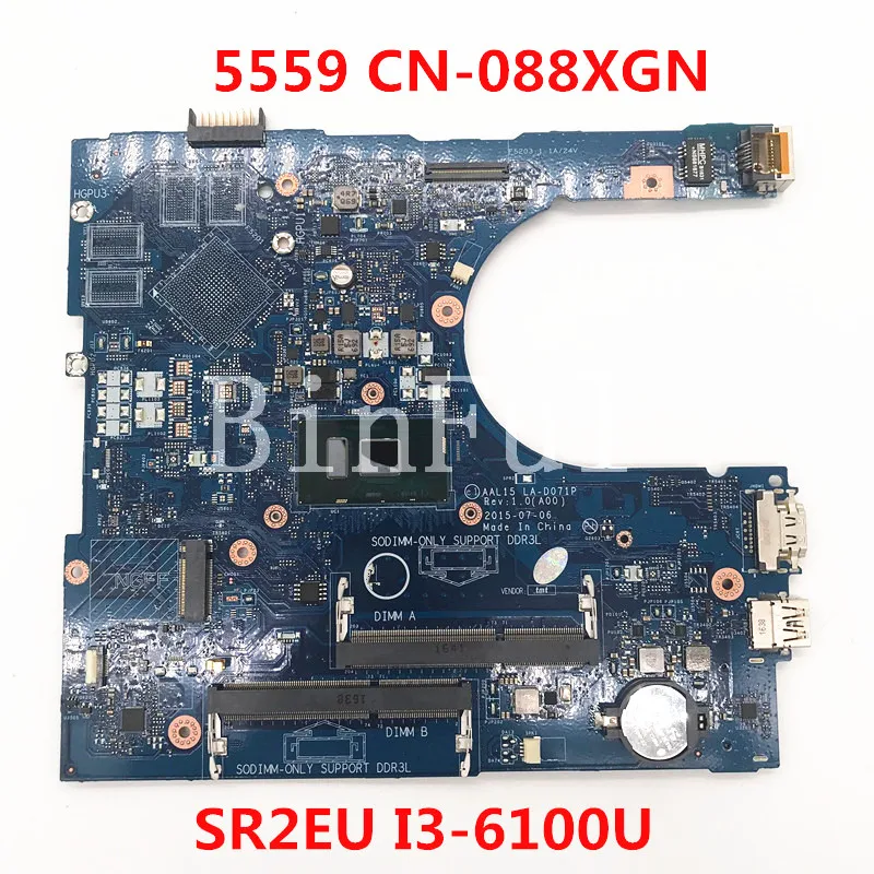 

Mainboard For DELL Inspiron 5559 Laptop Motherboard CN-088XGN 088XGN 88XGN AAL15 LA-D071P W/SR2EU I3-6100U CPU 100% Working Well