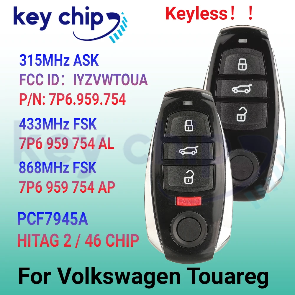 Фото Ключ-чип для VW Touareg 2011-2018 315/433/868 МГц 7P6 959 754 AP, дистанционный ключ 7P6 959 754 AL, FCC ID: IYZVWTOUA, P/N: 7P6.959.754 №1