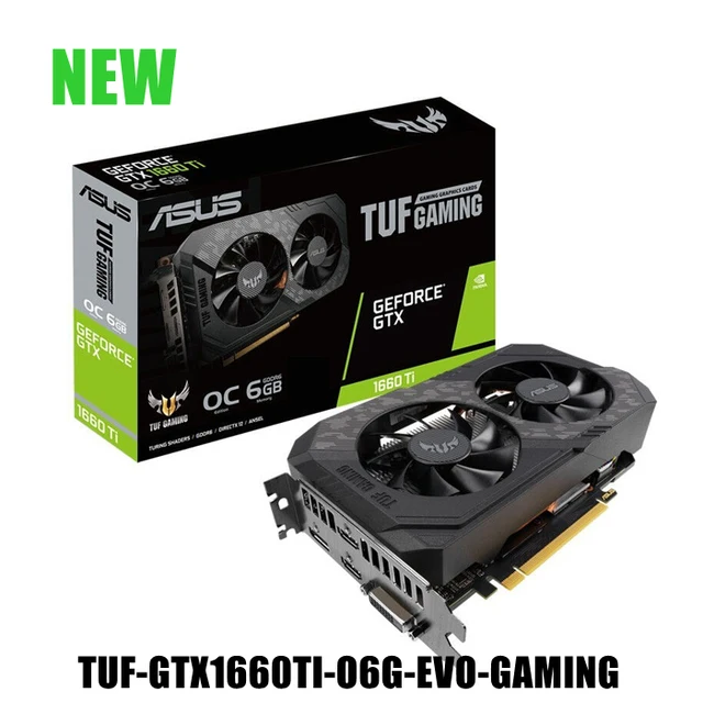 ASUS TUF GTX 1660 TI 6 ГБ игровые видеокарты GPU графическая карта новый Super 1660TI |