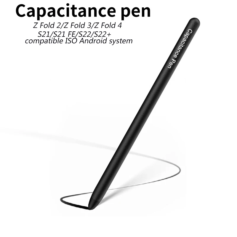 

Capacitance Pen for Samsung Galaxy Z Fold 4 3 2 S21 FE S22 Replacement Touch S Pen for ISO Android Tablet Phone Writing Pencil