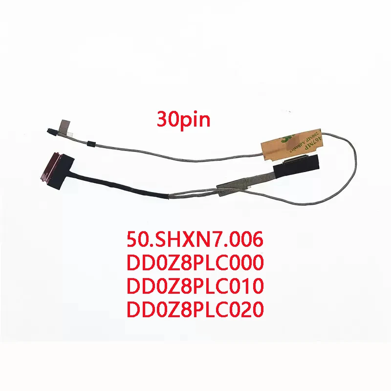 New Genuine Laptop LCD Cable for Acer Aspire A114-31 32 A314-21 A314-31 A314-32 50.SHXN7.006 DD0Z8PLC000 DD0Z8PLC010 DD0Z8PLC020