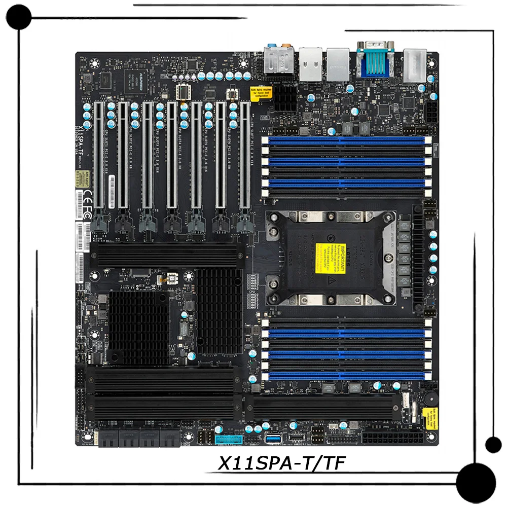 

X11SPA-T/TF For Supermicro Workstation E-ATX Motherboard Intel C621 LGA-3647 DDR4 Support 2nd Gen Intel Xeon Perfect Tested