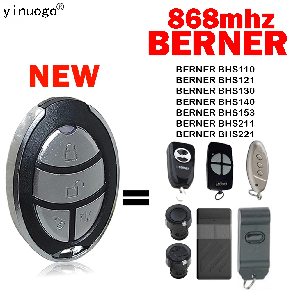 BERNER Garage Remote Control Clone 868 МГц BHS110 121 130 140 153 211 221 35 Контроллер открывания дверей Rolling Code |