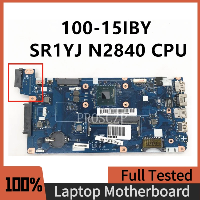 Free Shipping High Quality Mainboard For 100-15IBY AIVP1/AIVP2 LA-C771P Laptop Motherboard With SR1YJ N2840 CPU 100% Full Tested