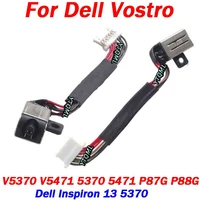1pcs dc power jack with cable for dell inspiron 13 5370 vostro v5370 v5471 5370 5471 p87g p88g laptop dc in flex cable