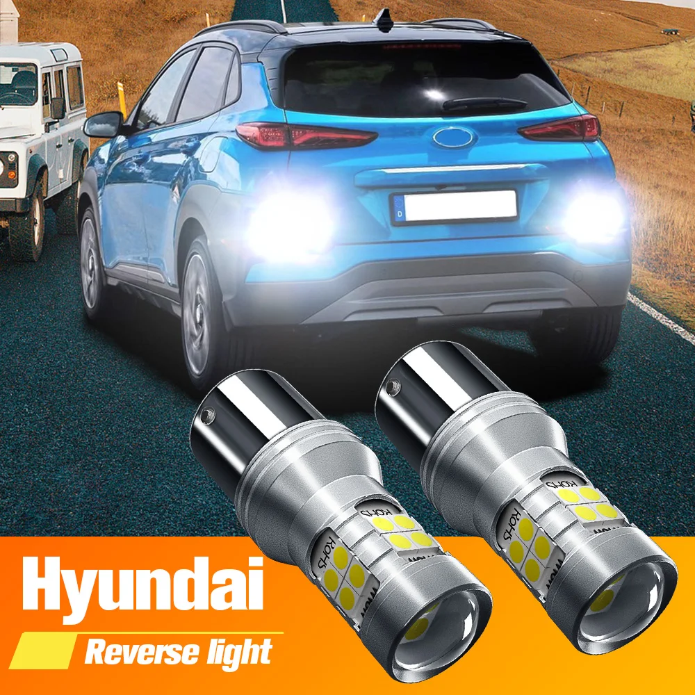 Светодиодная лампа задсветильник хода P21W BA15S 1156 Canbus для Hyundai Accent 1 2 Elantra 3 Kona Matrix Santa