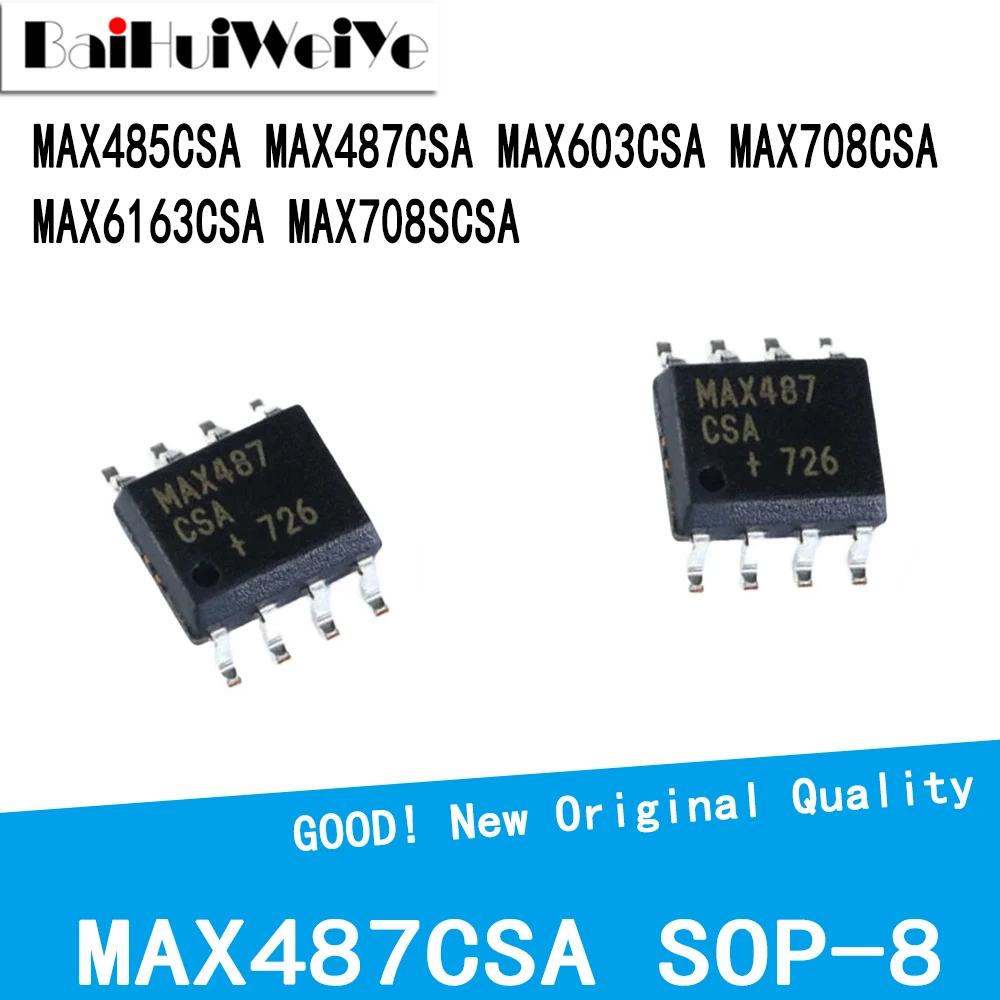 Набор микросхем MAX485CSA MAX487CSA MAX603CSA MAX708CSA MAX6163CSA MAX708SCSA SMD SOP-8, чипсет хорошего качества, 10 шт./партия