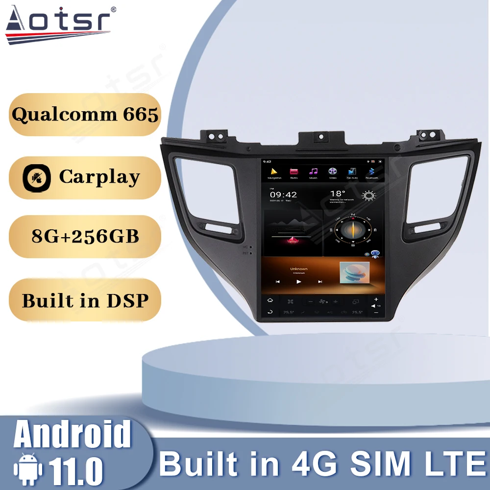 

Qualcomm 665 Tesla Style For Hyundai Tuscon 2015 2016 - 2019 Android 11 GPS Navigation Automotive Multimedia Player Head Unit