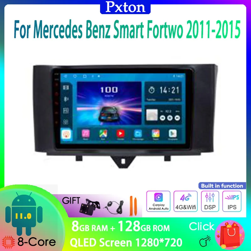 

Pxton Touch Screen Android Car Radio Stereo Multimedia Player For Mercedes Benz Smart Fortwo 2011-2015 Carplay Auto 8G+128G 4G