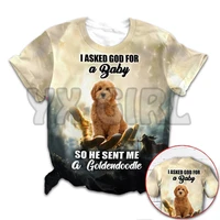 i asked god for a baby dog so he sent me a goldendoodle god hand 3d all over printed funny dog tee tops shirts unisex tshirt