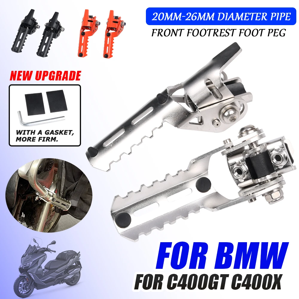 

For BMW C400GT C400X C400 GT C 400 X C 400GT Motorcycle Accessories Front Foot Pegs Footrests Clamps Bumper Footpegs Spare Parts