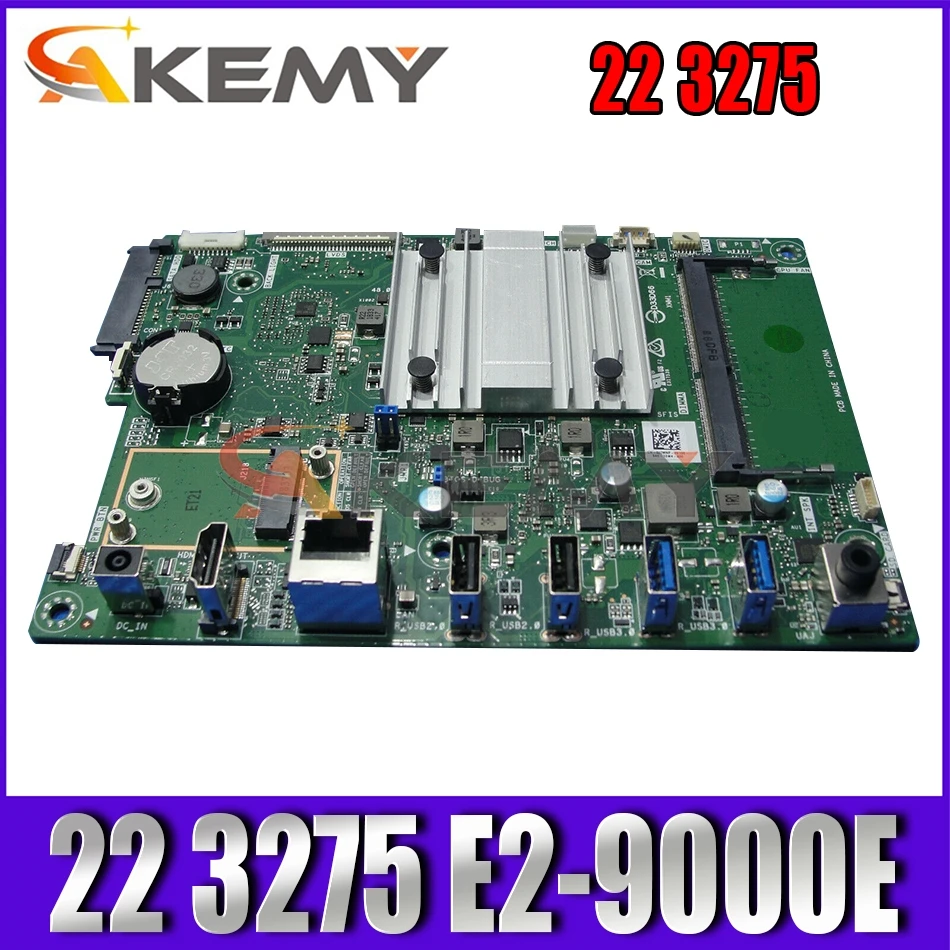 

Akemy ALL IN ONE For DELL inspiron 22 3275 Motherboard AMSTR-PS E2-9000E CN-0J7MNP J7MNP Mainboard 100%Tested