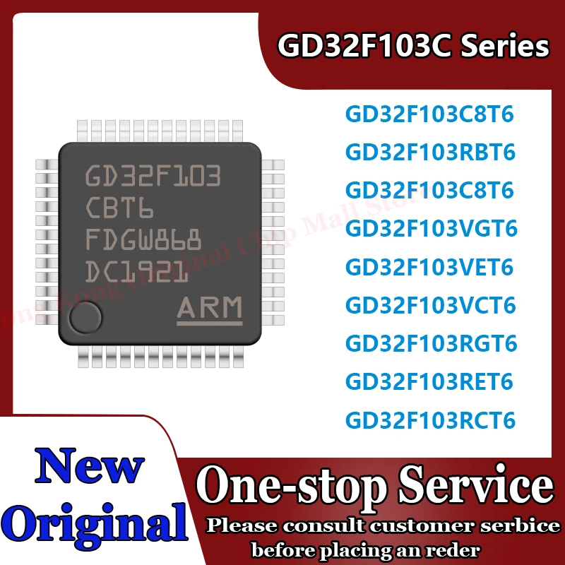 

NEW GD32F103C8T6 GD32F103CBT6 GD32F103VET6 GD32F103VCT6 GD32F103VGT6 GD32F103RBT6 GD32F103RCT6 GD32F103RET6 GD32F103RGT6