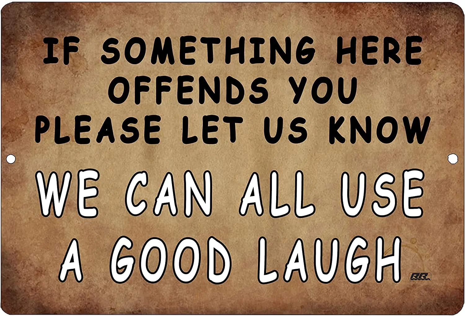 

Funny Sarcastic Metal Tin Sign Wall Decor Man Cave Bar A Good Laugh