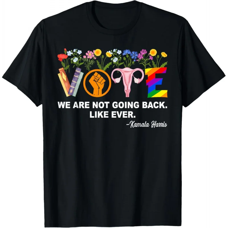 Футболка Kamala-We Are Not Going Back Like Ever Feminist Human Rights