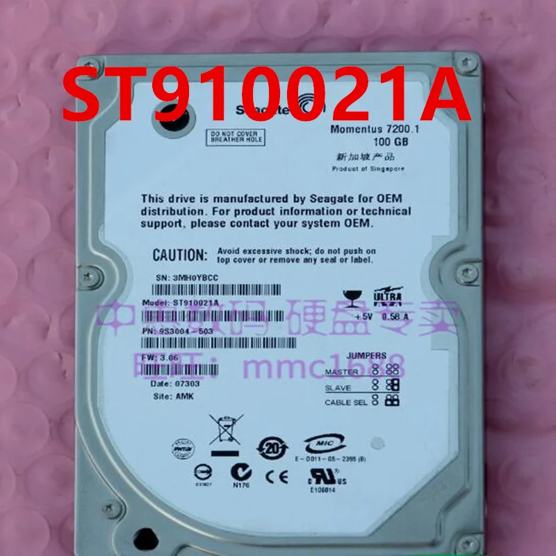 

Оригинал на 95% новый жесткий диск для SEAGATE 100 ГБ IDE 2,5 дюйма 7200 об/мин 8 Мб Notebok HDD для ST910021A