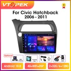 Мультимедийная магнитола Vtopek для Honda Civic Hatchback 10,0-2006, 2DIN, 9 дюймов, 4G, GPS, Android 2011
