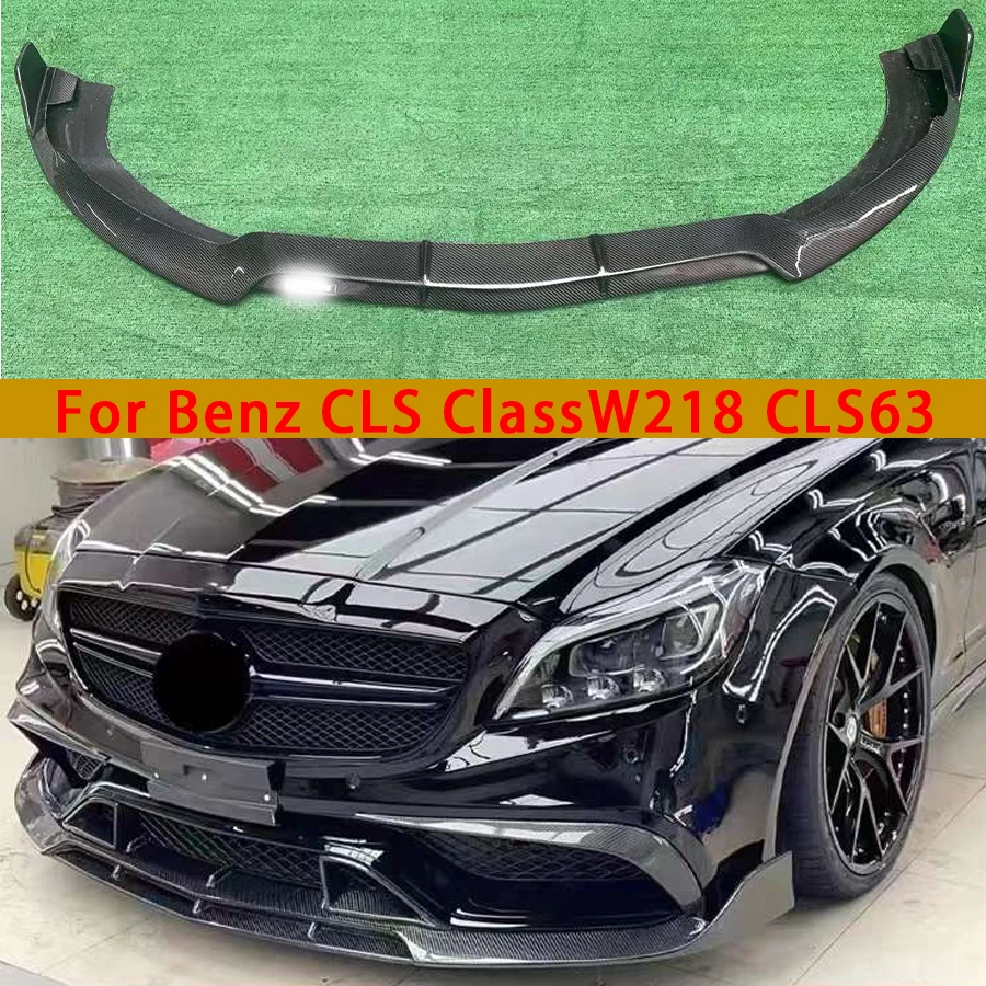 Для Mercedes Benz CLS Class CLS63 W218 Передний бампер автомобиля из углеродного волокна
