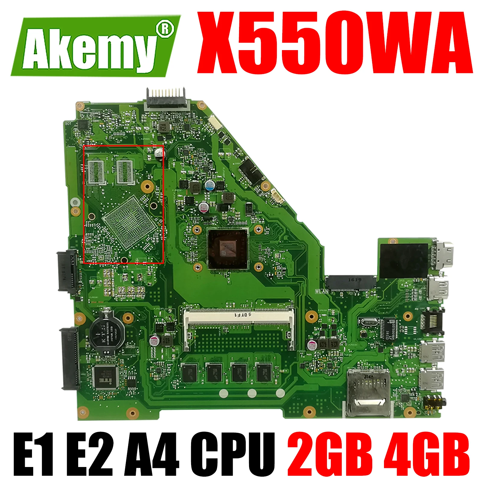 

For ASUS X550WA X550WAK X550W X550WE X552E X550EP X550EA Laptop Motherboard E1 E2 A4 CPU 2GB 4GB RAM X550WA Notebook Mainboard