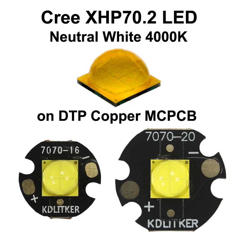 

Cree XHP70.2 Neutral White 4000K SMD 7070 LED Emitter on KDLITKER DTP Copper MCPCB Extreme High Power Light Flashlight DIY