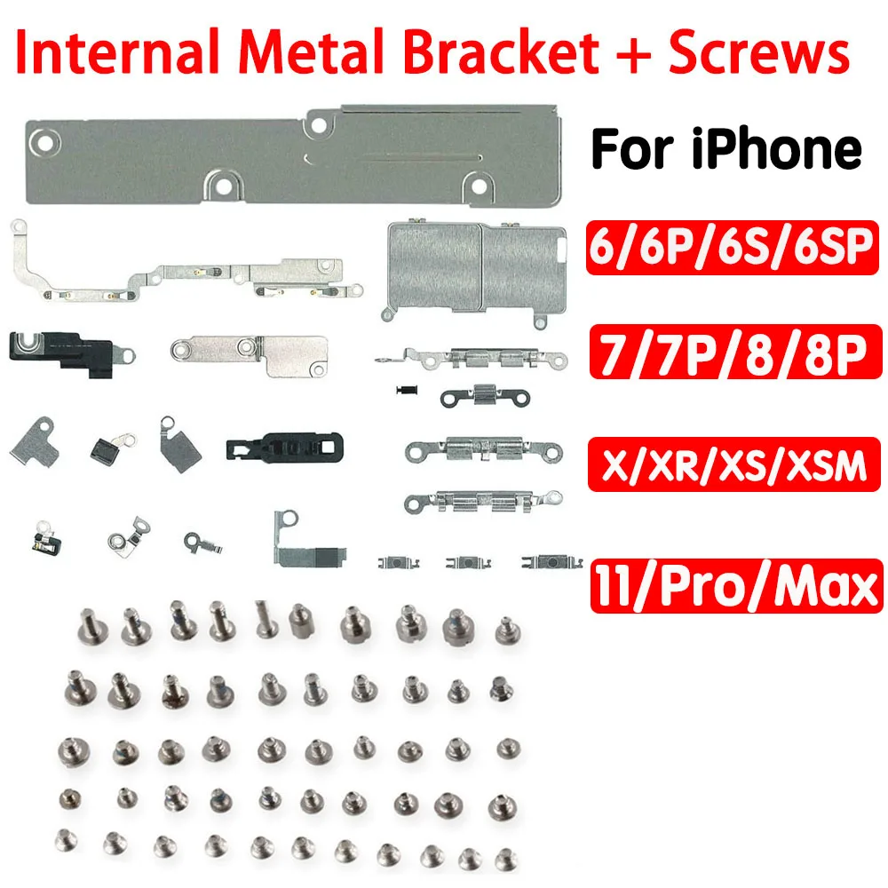 

Internal Metal Bracket Shield Plate + Full Set Screws For iPhone 6 6s 6Plus 6sPlus 7 7Plus 8 8Plus X XR XS XSMax 11 Pro Max