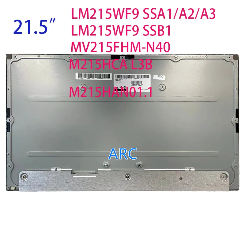 Original New 21.5'' LCD LM215WF9 SSA1 SSA2 SSA3 SSB1  MV215FHM-N40 M215HCA-L3B  LM215WF9-SSB1  T215HVN05.1 M215HAN01.1